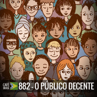 Café Brasil 882 - O público decente