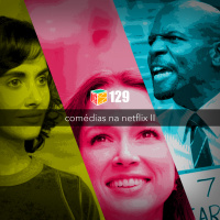 Iradex Podcast 129: Com#xE9dias na Netflix 2