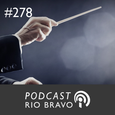 Podcast Rio Bravo