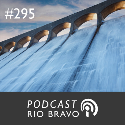 Podcast Rio Bravo
