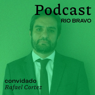 Podcast Rio Bravo