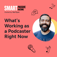 SPI 883: Whats Working as a Podcaster Right Now