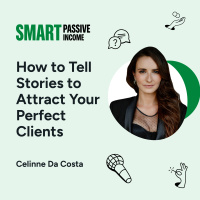 SPI 841: How to Tell Stories to Attract Your Perfect Clients with Celinne Da Costa