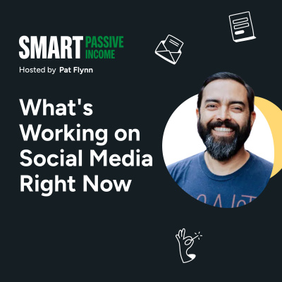 The Smart Passive Income Online Business And Blogging Podcast