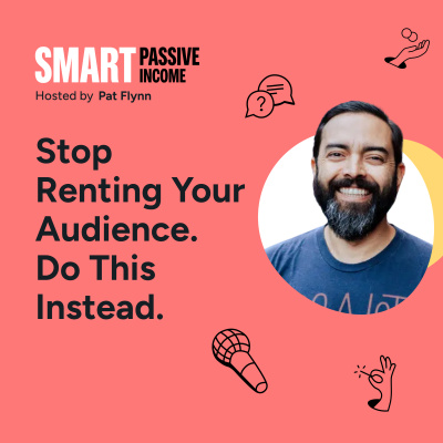The Smart Passive Income Online Business And Blogging Podcast
