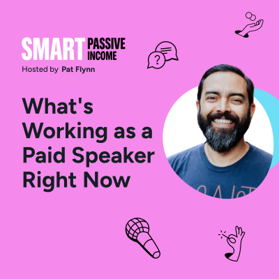 The Smart Passive Income Online Business And Blogging Podcast