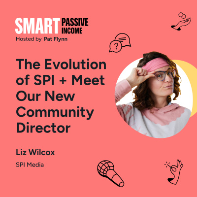 The Smart Passive Income Online Business And Blogging Podcast