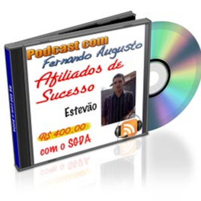 Fernando Augustos Podcast
