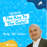The Key To The Gate! | EksAyn “Eks” Anderson - 1479