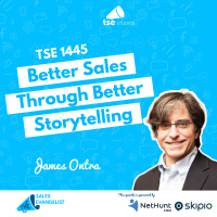 Better Sales Through Better Storytelling | James Ontra - 1445