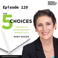 PPP 129 | Less Panic and More Productivity for Project Managers, with author Kory Kogon