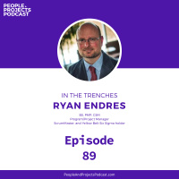 PPP 089 | In the Trenches with Ryan Endres