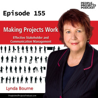 PPP 155 | How to Keep Your Project Stakeholders Engaged, with Dr. Lynda Bourne