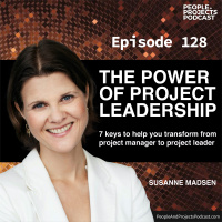 PPP 128 | How Project Managers Become Project Leaders, with author Susanne Madsen