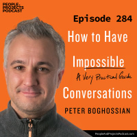 PPP 284 | How to Have Conversations With Even The Most Difficult People, with author Peter Boghossian