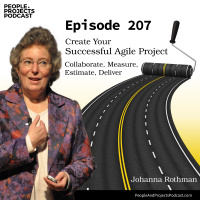 PPP 207 | Accelerating Your Agile Journey, with author Johanna Rothman