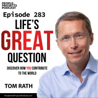 PPP 283 | The Question The StrengthsFinder Author Wants You To Ask