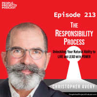 PPP 213 | How to Help You and Your Team Stop Blaming and Start Taking Responsibility, with author Christopher Avery