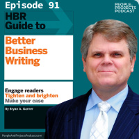 PPP 091 | You Can Be a Better Writer, with Tips from Bryan A. Garner