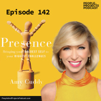 PPP 142 | How to Confidently Rise to the Most Daunting Challenges, with Amy Cuddy