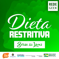 BRISAS DA LAURA - Dieta restritiva