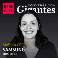 Conversa Com Gigantes - Samsung
