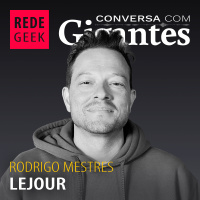 CONVERSA COM GIGANTES – Lejour