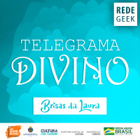 BRISAS DA LAURA - Telegrama divino