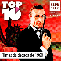 TOP 10 - Filmes da década de 1960
