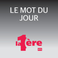 Le Mot Du Jour - Rts