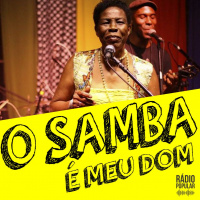 O Samba é Meu Dom #07