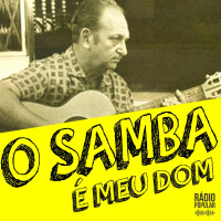 O Samba é Meu Dom #09