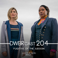 DWBRcast 204 - Fugitive of the Judoon! (feat. Luv Doctor Who)