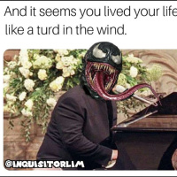 Like A Turd In The Wind