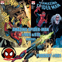 Podcast#861-Amazing Spider-Man #969  970 Reviews
