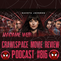 Podcast #816 Madame Web Movie Review