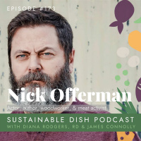 Nick Offerman: Actor, Author, Woodworker, and Better Meat Advocate