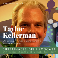 Taylor Kellerman on Farming in Hawaii
