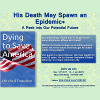 His Death May Spawn an Epidemic