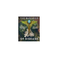 The Business of Disease