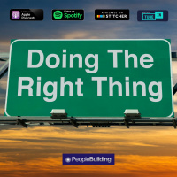 Doing the Right Thing: Audio Podcast