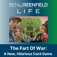 The Fart Of War: A New, Hilarious, Skill-Building, Family-Bonding Card Game Designed by Ben Greenfield  Sons (Now Available!).