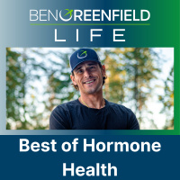 Best Of Hormone Health: How To Stop Hormonal Weight Gain, The Truth About Birth Control, How To Optimize Your Testosterone Levels  More