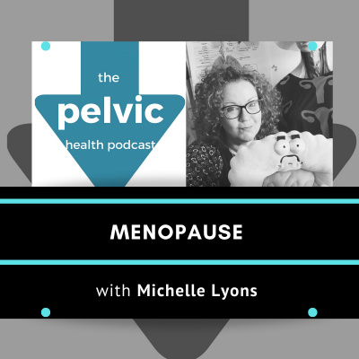 The Pelvic Health Podcast
