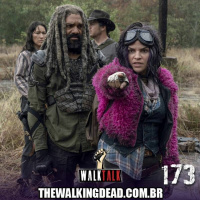 Walk Talk 173: A Princesa e os Errantes