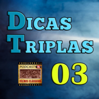 Episódio #39 - Dicas Triplas do PFC #3