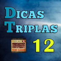 Episódio #123 - Dicas Triplas do PFC #12