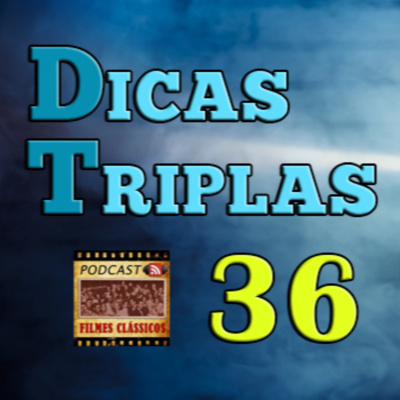 Podcast Filmes Clássicos