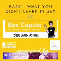 EA591 - What You Didnt Learn in Sex Ed
