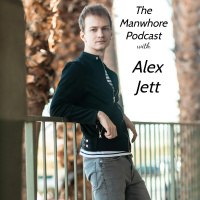 Ep. 316: From Homeless Attention Whore to AVN Newcomer with Alex Jett // Revenge Porn with Katelyn Bowden